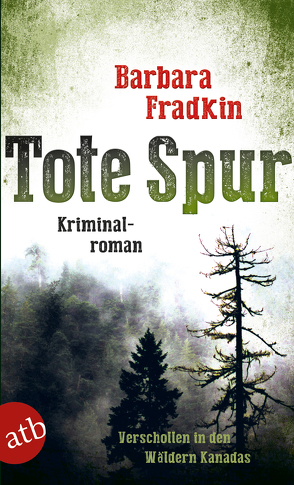 Tote Spur von Fradkin,  Barbara, Wohl,  Bela