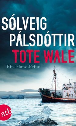 Tote Wale von Marehn,  Gisa, Pálsdóttir,  Sólveig