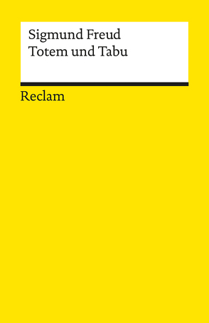 Totem und Tabu von Bayer,  Lothar, Freud,  Sigmund, Lohmann,  Hans-Martin