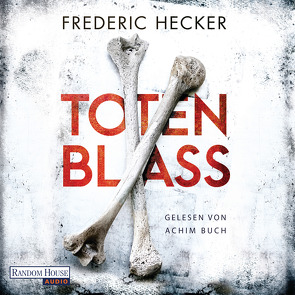 Totenblass von Buch,  Achim, Hecker,  Frederic