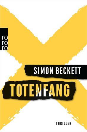 Totenfang von Beckett,  Simon, Längsfeld,  Sabine, Witthuhn,  Karen