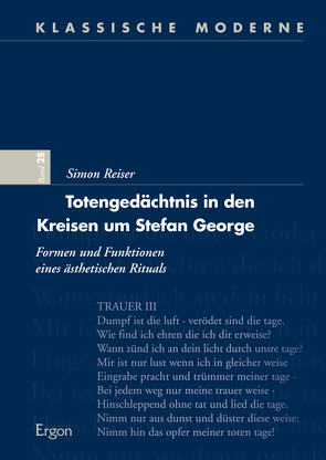 Totengedächtnis in den Kreisen um Stefan George von Reiser,  Simon