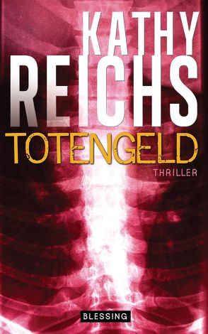 Totengeld von Berr,  Klaus, Reichs,  Kathy