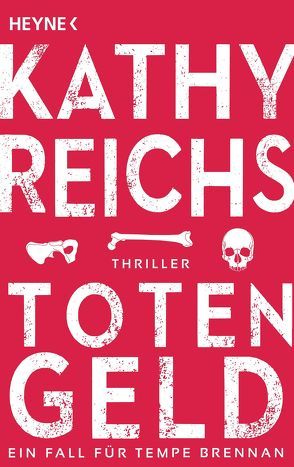 Totengeld von Berr,  Klaus, Reichs,  Kathy