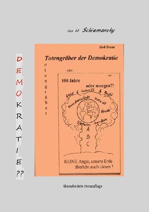 Totengräber der Demokratie neu von Schiemansky,  H.