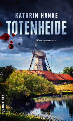 Totenheide von Hanke,  Kathrin