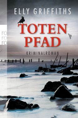 Totenpfad von Griffiths,  Elly, Handels,  Tanja