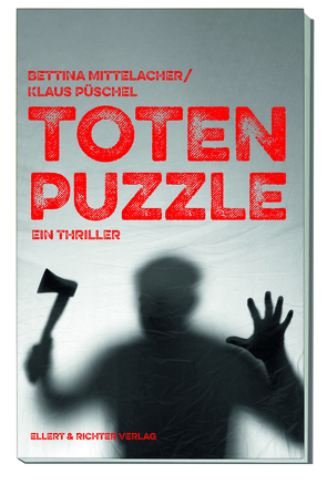 Totenpuzzle von Bettina,  Mittelacher, Klaus,  Püschel