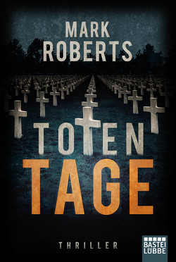 Totentage von Koonen,  Angela, Roberts,  Mark