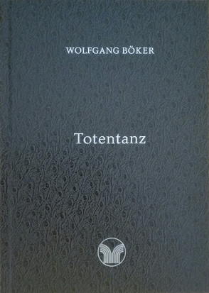 Totentanz von Böker,  Wolfgang