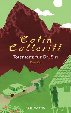 Totentanz für Dr. Siri von Cotterill,  Colin, Mohr,  Thomas