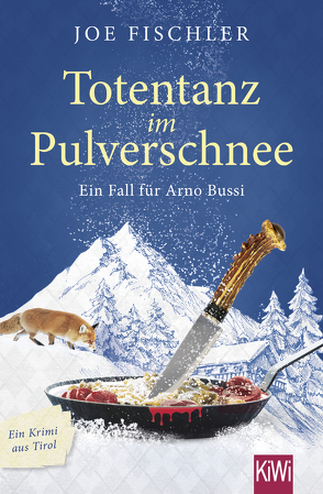 Totentanz im Pulverschnee von Fischler,  Joe