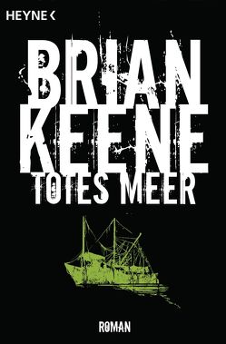 Totes Meer von Keene,  Brian, Lungstrass-Kapfer,  Charlotte