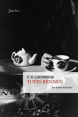 Totes Rennen von Lockridge,  F. R.