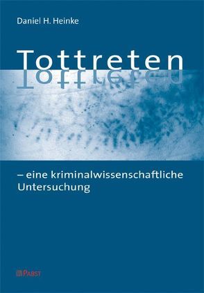 Tottreten von Heinke,  Daniel H