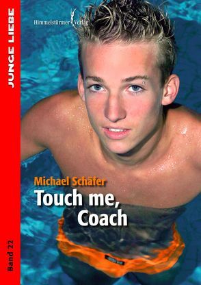 Touch me, coach von Schaefer,  Michael