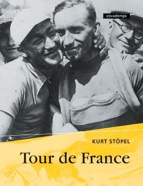 Tour de France von Boelsen,  Helmer, Stöpel,  Kurt