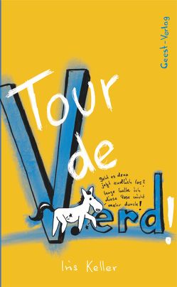 Tour de Verd von Keller,  Iris, Klauser-Scubulus,  Oliver