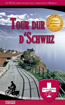 Tour dur d’Schwiiz von Fehr,  Reto