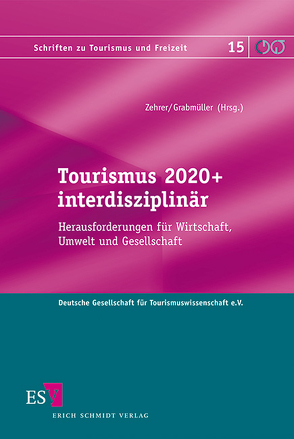 Tourismus 2020+ interdisziplinär von Alber,  Hansjörg, Bähre,  Heike, Behnen,  Tobias, Biehl,  Eberhard, Blank,  Cornelia, Bütler,  Michael, Damm,  Andrea, Dietrich,  Melanie, Dreyer,  Axel, Dürkop,  Dorothea, Fergen,  Ulrike, Frehse,  Joerg, Gerber,  Dominique, Gobiet,  Andreas, Grabmüller,  Alice, Groß,  Matilde, Gross,  Sven, Haeberli,  Wilfried, Hallerbach,  Bert, Hallmann,  Kirstin, Hanzer,  Florian, Hartmann,  Rainer, Herle,  Felix Bernhard, Horster,  Eric, Jackson,  Ulrike, Jacobs,  Pia, Kleindienst,  Hannes, Köberl,  Judith, Kuhnhenn,  Ulrike, Lehar,  Günther, Lehmann,  Therese, Leuprecht,  Armin, Marke,  Thomas, Metz,  Magnus, Möller,  Claudia, Müller,  Hansruedi, Müller,  Sabine, Pechlaner,  Harald, Peters,  Mike, Pfister,  Dieter, Prettenthaler,  Franz, Ragg,  Hansjörg, Raich,  Frieda, Reeh,  Tobias, Reuter,  Christopher, Richter,  Julia, Schäfer,  Margit, Schobersberger,  Wolfgang, Schuler,  Alexander, Simon,  Silvia, Steiger,  Robert, Steininger,  Karl W., Stötter,  Johann, Strasser,  Ulrich, Stutz,  Nadine, Töglhofer,  Christoph, Trawoeger,  Elisabeth, Wagenseil,  Urs, Weber,  Hans-Jörg L., Widmann,  Fabian, Wilcke,  Renate, Wolf,  Antje, Zehrer,  Anita