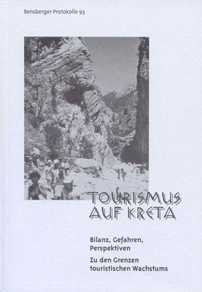 Tourismus auf Kreta von Betz,  Klaus, Braun,  Andreas, Daskalantonakis,  Mari, Isenberg,  Wolfgang, Lennartz,  Stephan