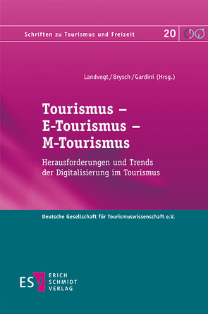 Tourismus – E-Tourismus – M-Tourismus von Aebli,  Annika, Bauer,  Ulrich, Brysch,  Armin A., Freericks,  Renate, Gardini,  Marco A., Grüter,  Barbara, Hallmann,  Kirstin, Harms,  Tim, Hartmann,  Rainer, Heuwinkel,  Kerstin, Holstein,  Sarah, Hopfinger,  Hans, Horster,  Eric, Kaupa,  Ninja, Kreilkamp,  Edgar, Landvogt,  Markus, Lichtenstern,  Tobias, Peters,  Julia Eva, Peters,  Mike, Pfeiffer,  Amrei, Pikkemaat,  Birgit, Schaffner,  Dorothea, Schmücker,  Dirk, Senn,  Yves, Staub,  Stefan, Tschol,  Klemenz, Wozniak,  Thomas, Zehrer,  Anita