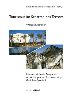 Tourismus im Schatten des Terrors von Aschauer,  Wolfgang