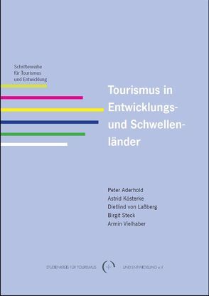 Tourismus in Entwicklungs- und Schwellenländer von Kösterke,  Astrid, Steck,  Birgit