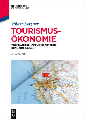 Tourismusökonomie von Letzner,  Volker