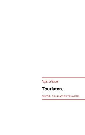 Touristen von Bauer,  Agatha