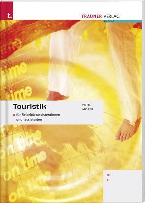 Touristik BS, TF von Moser,  Günter, Pohl,  Sabine