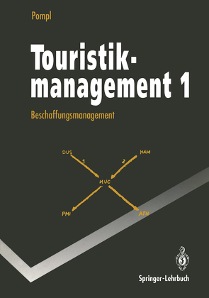 Touristikmanagement 1 von Pompl,  Wilhelm