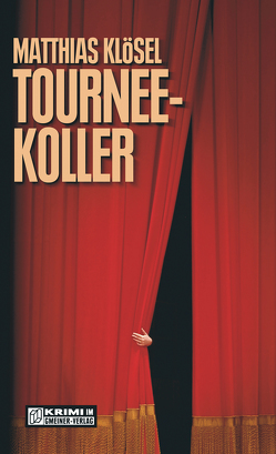 Tourneekoller von Klösel,  Matthias