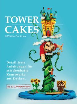 TOWERCAKES von Da Silva Carmona,  Natalia