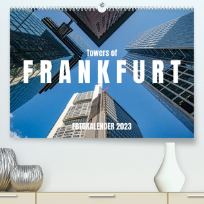 Towers of Frankfurt Fotokalender 2022 (Premium, hochwertiger DIN A2 Wandkalender 2023, Kunstdruck in Hochglanz) von shadiego