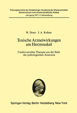 Toxische Arzneiwirkungen am Herzmuskel von Doerr,  W., Rossner,  J. A.