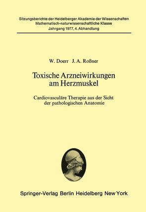 Toxische Arzneiwirkungen am Herzmuskel von Doerr,  W., Rossner,  J. A.