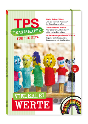 TPS-Praxismappe für die Kita: Vielerlei Werte