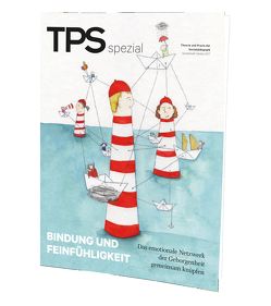 TPS spezial Bindung und Feinfühligkeit