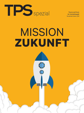 TPS spezial – Mission Zukunft