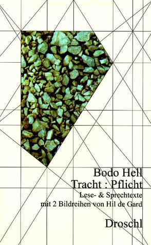 Tracht : Pflicht von Gard,  Hilde, Hell,  Bodo