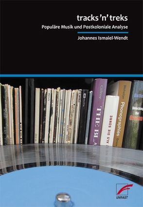 tracks’n’treks von Ismaiel-Wendt,  Johannes