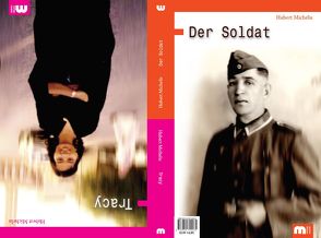 Tracy & Der Soldat von Michelis,  Hubert