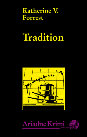 Tradition von Forrest,  Katherine V