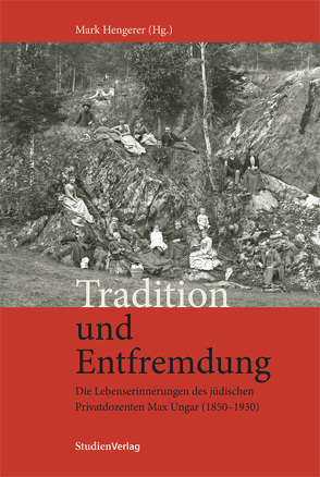 Tradition und Entfremdung von Hengerer,  Mark