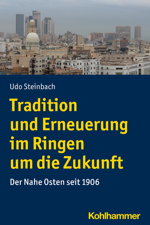 Tradition und Erneuerung im Ringen um die Zukunft von Steinbach,  Udo