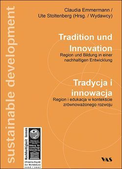 Tradition und Innovation von Emmermann,  Claudia, Stoltenberg,  Ute