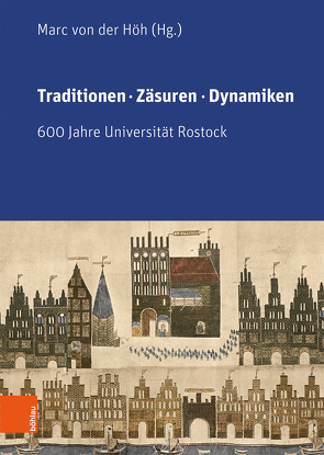 Traditionen, Zäsuren, Dynamiken von Boeck,  Gisela, Creuzberger,  Stefan, Czaika,  Otfried, Detjens,  Florian, Dietrich,  Christopher, Haack,  Kathleen, Hütten,  Jan-Hedrik, Krüger,  Kersten, Kumbier,  Ekkehardt, Lammel,  Hans-Uwe, Münch,  Ernst, Niemann,  Mario, Plessow,  Oliver, Rexroth,  Frank, Sowodniok,  Anna, Stuth,  Steffen, von der Höh,  Marc, von Hirschhausen,  Ulrike, von Thiessen,  Hillard, Wagner,  Wolfgang Eric