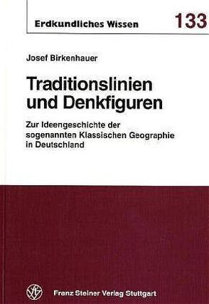 Traditionslinien und Denkfiguren von Birkenhauer,  Josef