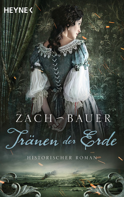 Tränen der Erde von Bauer,  Matthias, Zach,  Bastian